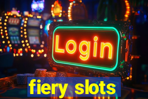 fiery slots